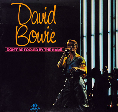 DAVID BOWIE - Don't Be Fooled by The Name  album front cover vinyl record